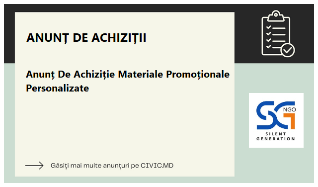 Anunț De Achiziție Materiale Promoționale Personalizate