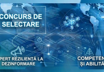 Concurs de selectare a unui expert în reziliență la dezinformare