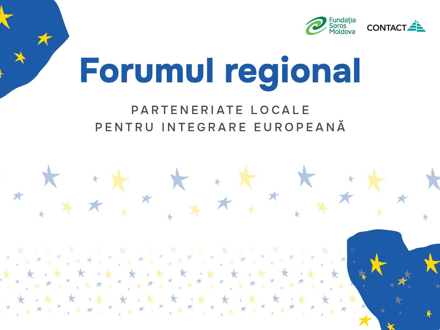 Înscrie-te la Forumurile Regionale „Parteneriate locale pentru integrare europeană”