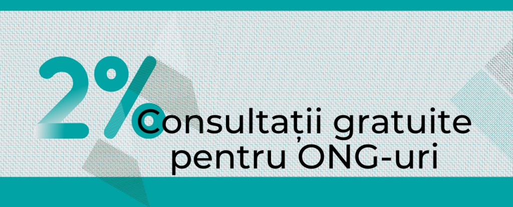 Consultații individuale gratuite pentru ONG-uri privind mecanismul 2% și desfășurarea unei campanii de promovare 2%