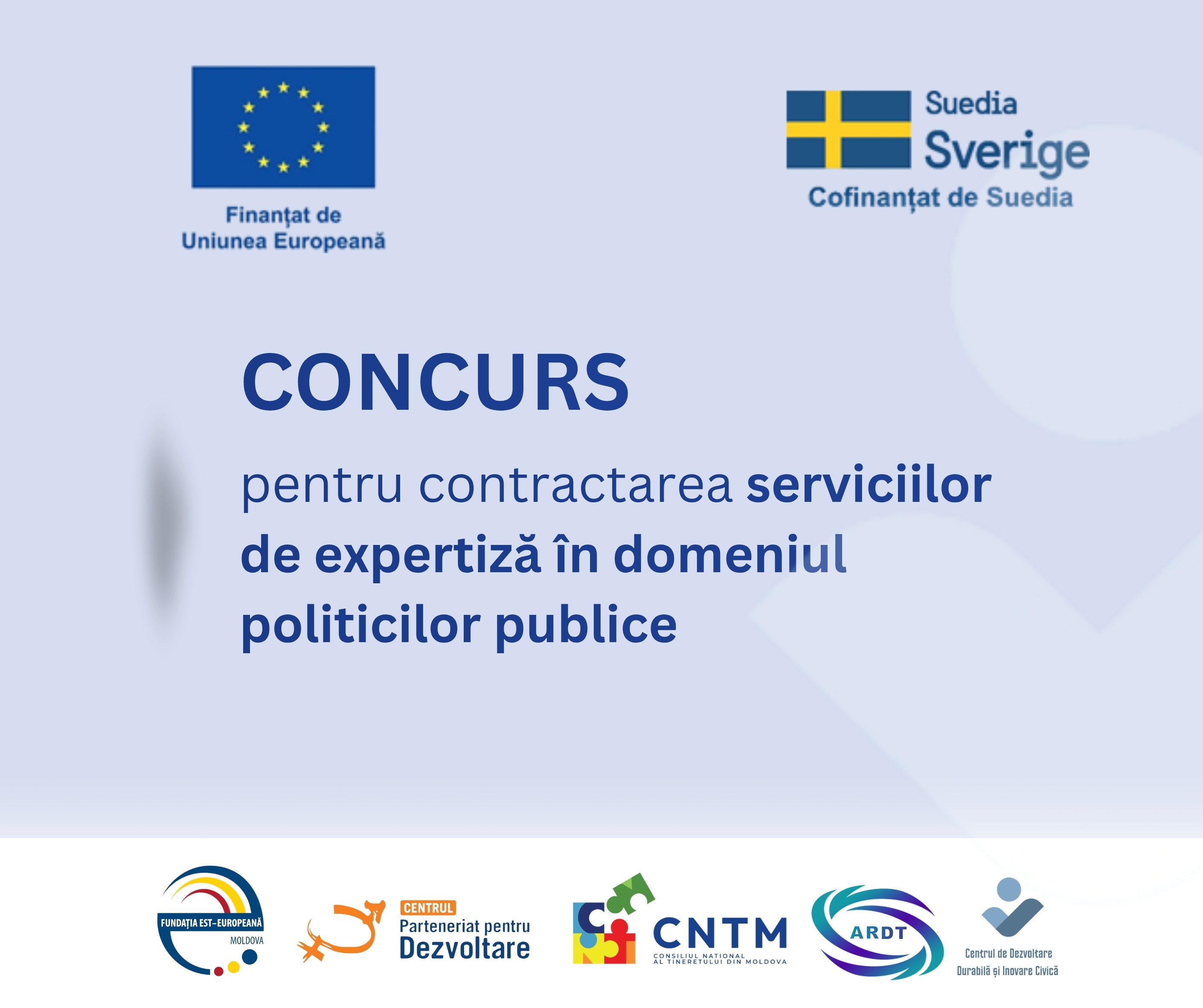 Concurs privind contractarea serviciilor de expertiză în domeniul politicilor publice